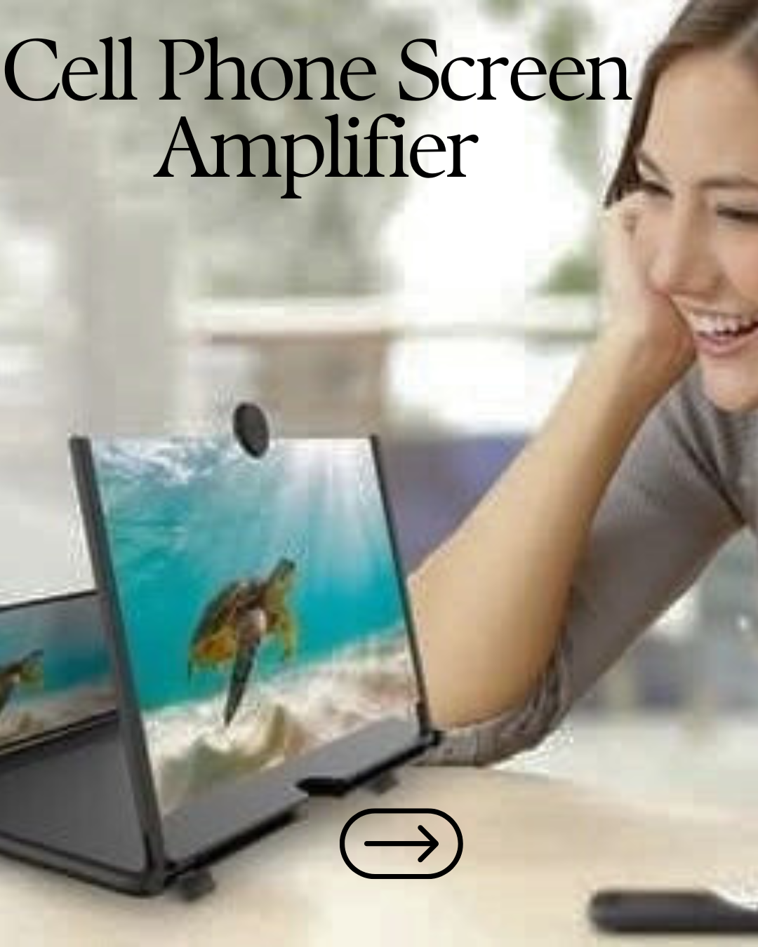 3D SCREEN AMPLIFIER FOR CELL PHONES
